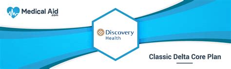 Discovery Health Classic Delta Core Plan 2025