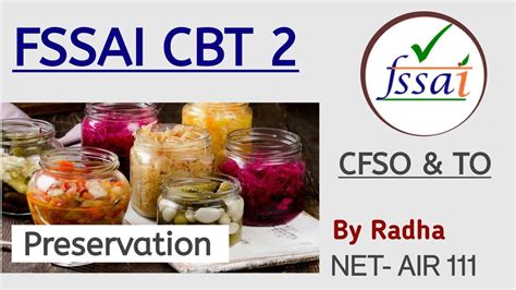 FSSAI CBT 2 Food Preservation CFSO TO Food Preservation