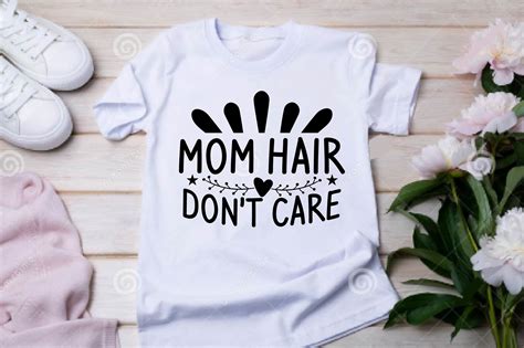 Mom Hair Dont Care Svg Graphic By Crafted Wonders Creative Fabrica