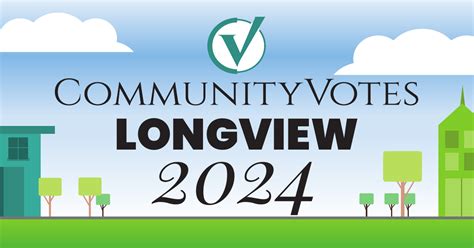 Communityvotes Longview Tx 2024