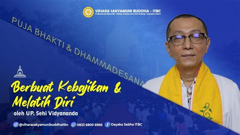 Puja Bhakti Dhammadesana 23 Oktober 2022 Oleh UP Sehi Vidyananda