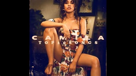 Top 10 Songs From CAMILA - YouTube