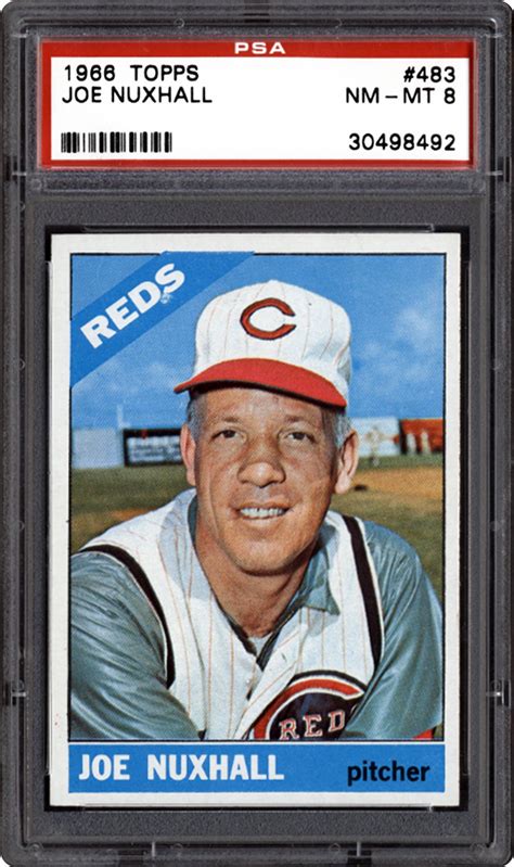 1966 Topps Joe Nuxhall Psa Cardfacts™