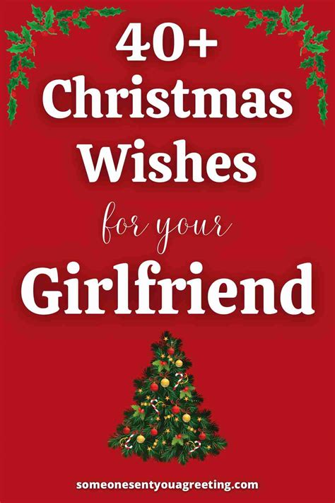 40 Christmas Wishes For Your Girlfriend Short Sweet And Funny