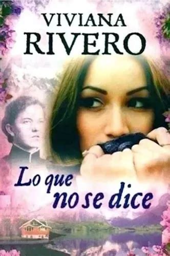 Lo Que No Se Dice Rivero Viviana MercadoLibre