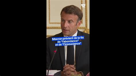 Emmanuel Macron Pr Vient De La Fin De L Abondance Et De L