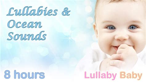 Hours Lullaby For Babies To Go To Sleep Ocean Sounds Baby Sleep