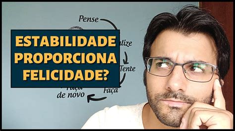 A estabilidade no serviço público proporciona felicidade YouTube