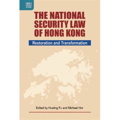 The National Security Law Of Hong Kong