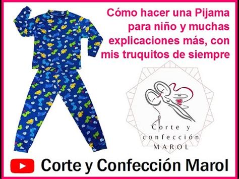 C Mo Hacer Una Pijama Para Ni O Y Muchas Explicaciones M S Con Mis