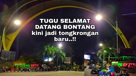 TUGU SELAMAT DATANG BONTANG Kalau Malam Rame Jadi Tempat Nongkrong