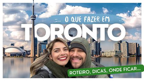 EP 92 O QUE FAZER EM TORONTO NO CANADÁ PONTOS TURÍSTICOS DICAS