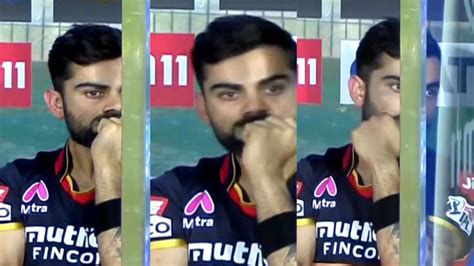 Ipl 2020 Virat Kohli Crying In Dugout After Rcb Lose To Srh In