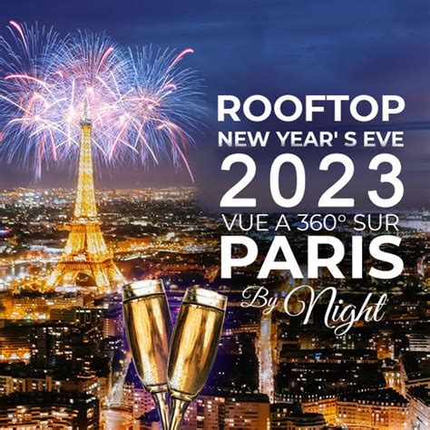 Reveillon Rooftop Club Panoramique D Exception Vue Paris By