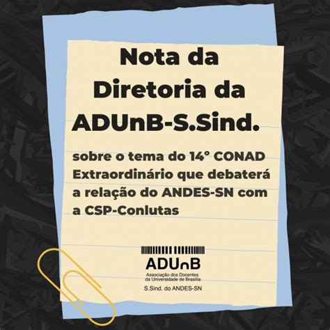 Nota Da Diretoria Da Adunb S Sind Sobre O Tema Do Conad