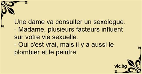 Une Dame Va Consulter Un Sexologue Madame Plusieurs Facteurs