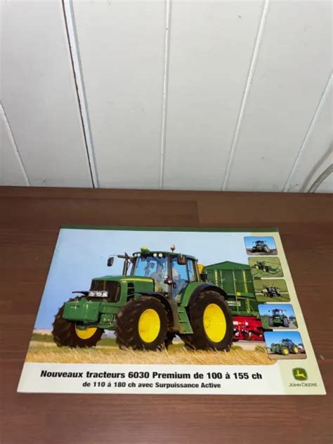 BROCHURE PROSPEKT PROSPECTUS EDITION 2006 TRACTEUR JOHN DEERE 6030