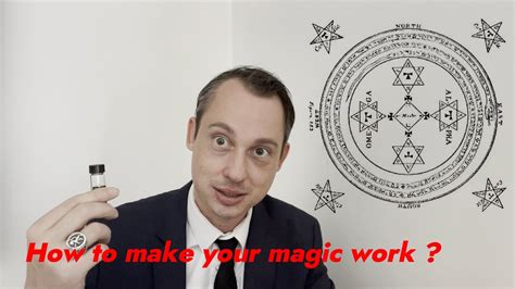 How To Make Your Magic Work Magic Theory Youtube