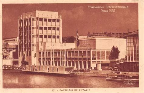 Paris Exposition Internationale Pavillon De L Italie N T E