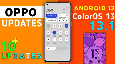 Oppo ColorOS 13 13 1 New 10 Updates Reno 6 5G 7 Pro A53 F15 F19 Pro