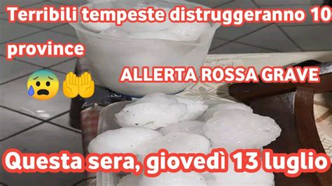 Molto Urgente Il Rischio Di Temporali In Italia Oggi Gioved E Un