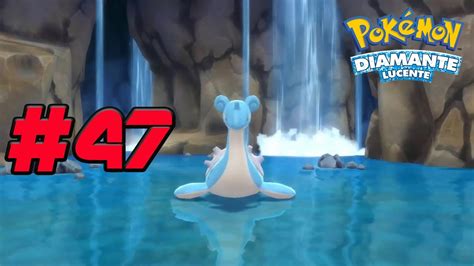 POKÉMON DIAMANTE LUCENTE 47 COME CATTURARE LAPRAS YouTube