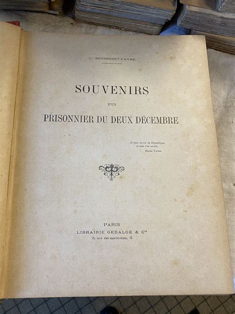 SOUVENIRS D UN PRISONNIER DU DEUX DÉCEMBRE BESSONNET FAVRE C GEDALGE