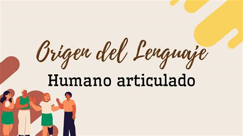 Origen Sociocultural Del Lenguaje Humano Articulado Selene Vargas UDocz