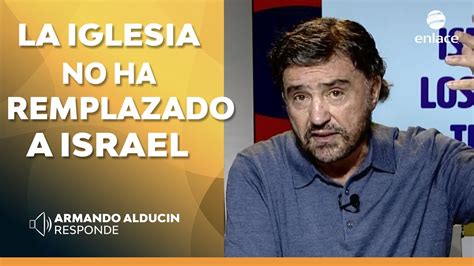 Dr Armando Alducin Israel En Los Ltimos Tiempos Enlace Tv Youtube