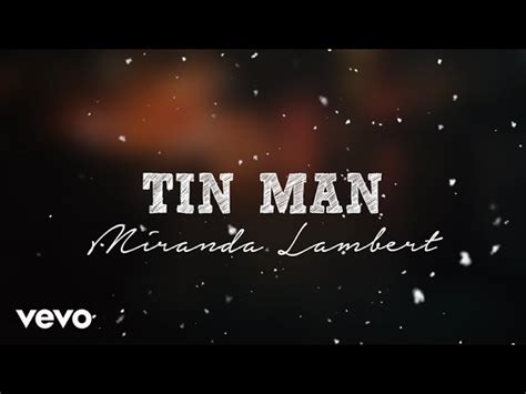 Miranda Lambert - Tin Man (Lyrics) Chords - Chordify