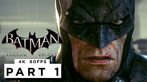 BATMAN ARKHAM KNIGHT Walkthrough Gameplay Part 1 4K 60FPS RTX 3090