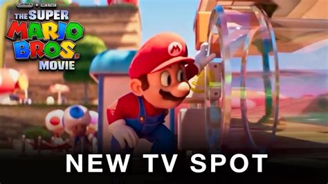 The Super Mario Bros Movie New Tv Spot Mushroom Kingdom Youtube