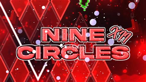 Nine Circles Xii By Rustam Medium Demon Geometry Dash Youtube