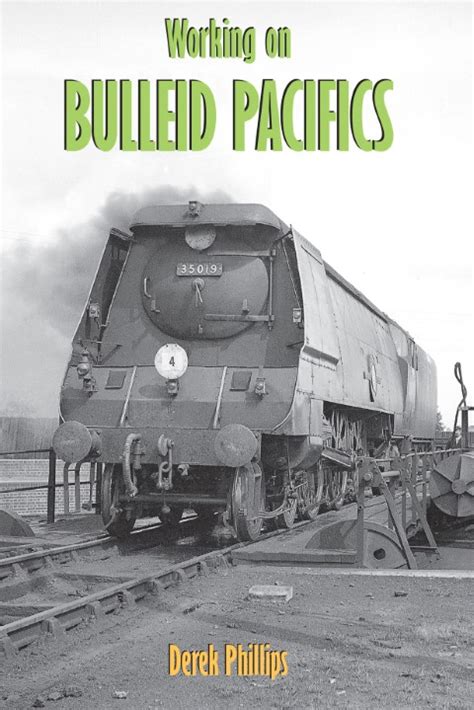 Railway Books Steam Train Books From Irwell Press