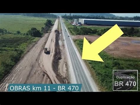 Duplicação da BR 470 Pista pronta do km 11 ao 15 entre Ilhota e