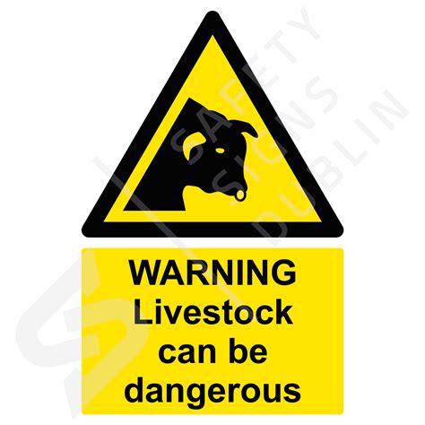 Warning Livestock Can Be Dangerous W8089 Safety Signs Dublin