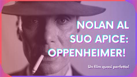 Oppenheimer Il Nuovo Film Di Nolan Mi Piaciuto Ovviamente