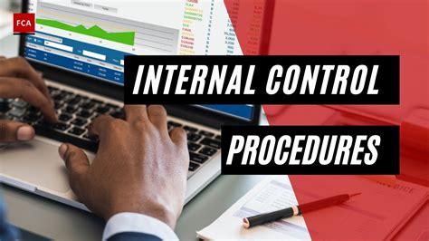 Internal Control Procedures Important Procedures Of Internal Control