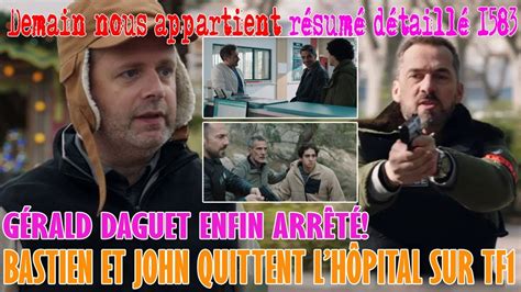 DNA1583 Gérald Daguet enfin arrêté Bastien et John quittent l