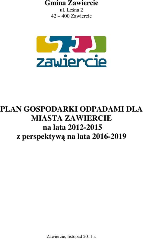 PLAN GOSPODARKI ODPADAMI DLA MIASTA ZAWIERCIE na lata z perspektywą na