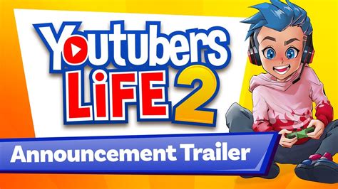 Youtubers Life 2 Announcement Trailer Youtube