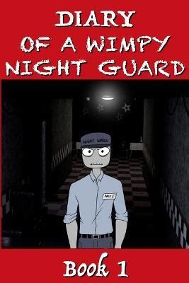 Five Nights At Freddy S Diary Of A Wimpy Night Guard Image At Mighty