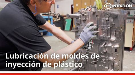 Lubricación de moldes de inyección de plástico YouTube