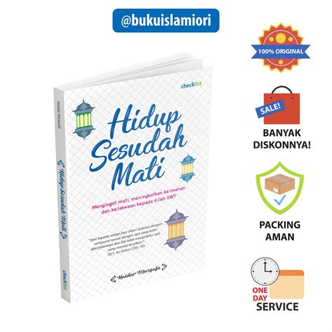 Buku Motivasi Islam Hidup Sesudah Mati Lazada Indonesia