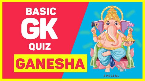 Ganesha Quiz Ganesh Chaturthi Special Quiz Easy Questions With