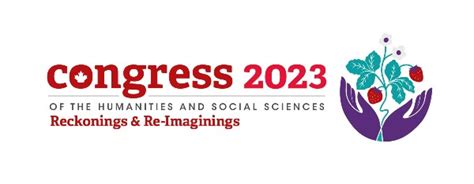 Congress 2023- Reckonings & Re-imaginings | Glendon Campus