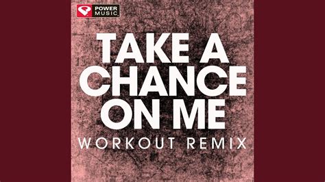 Take A Chance On Me Workout Remix YouTube