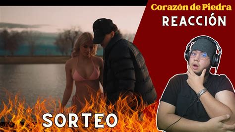 SORTEO REACCION Xavi Corazón de Piedra Official Video YouTube