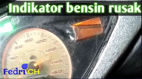 Tampilan Indikator Bensin Supra X 125 Rusak Mengelupas YouTube