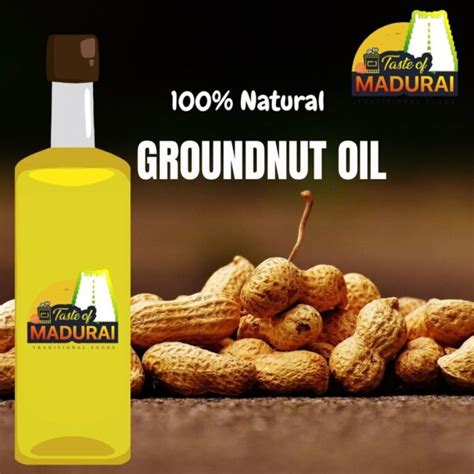 Groundnut Oil Taste Of Madurai